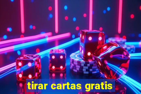 tirar cartas gratis